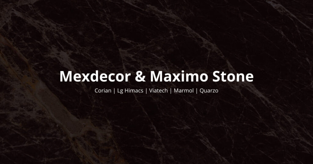 Mexdecor & Maximo Stone